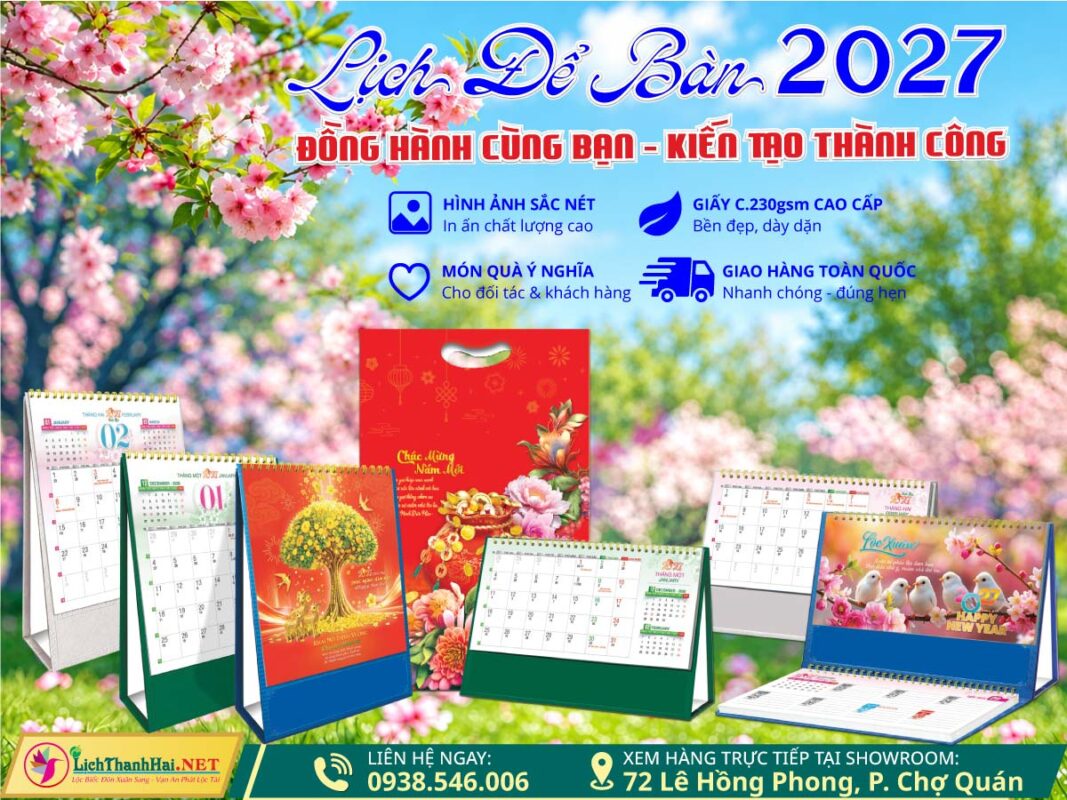 Lịch Để Bàn An Hảo 2027 - Nét Đẹp Bàn Làm Việc 31 Lịch Để Bàn lichthanhhai