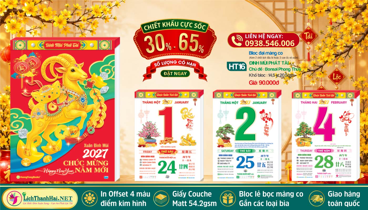 Lịch Bloc Đại 2027 28 MS: HT16 - Đinh Mùi Phát Tài (Bloc Lẻ)